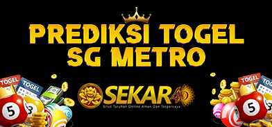Prediksi Togel SG Metro